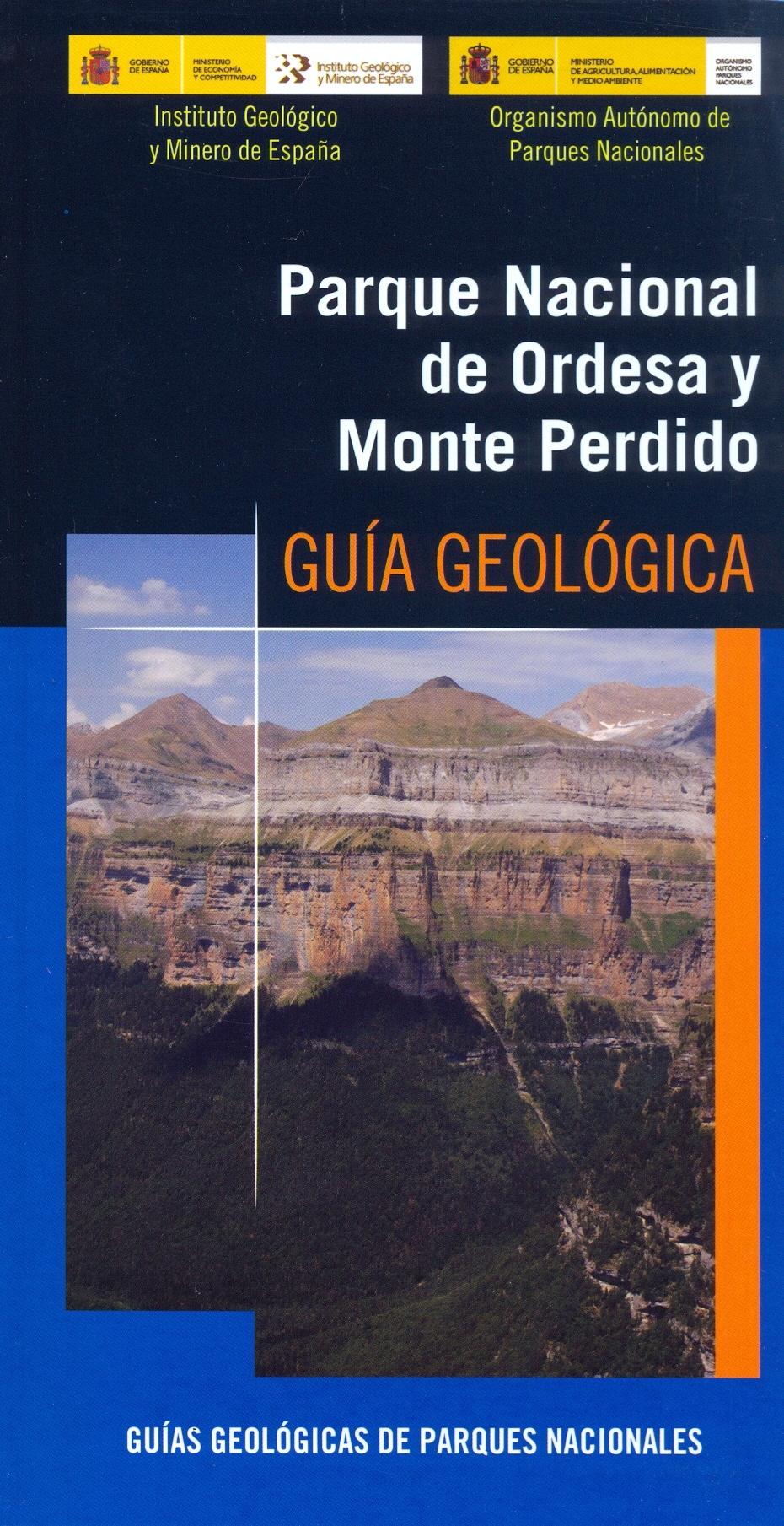 Parque Nacional de Ordesa y Monte Perdido. Guía geológica