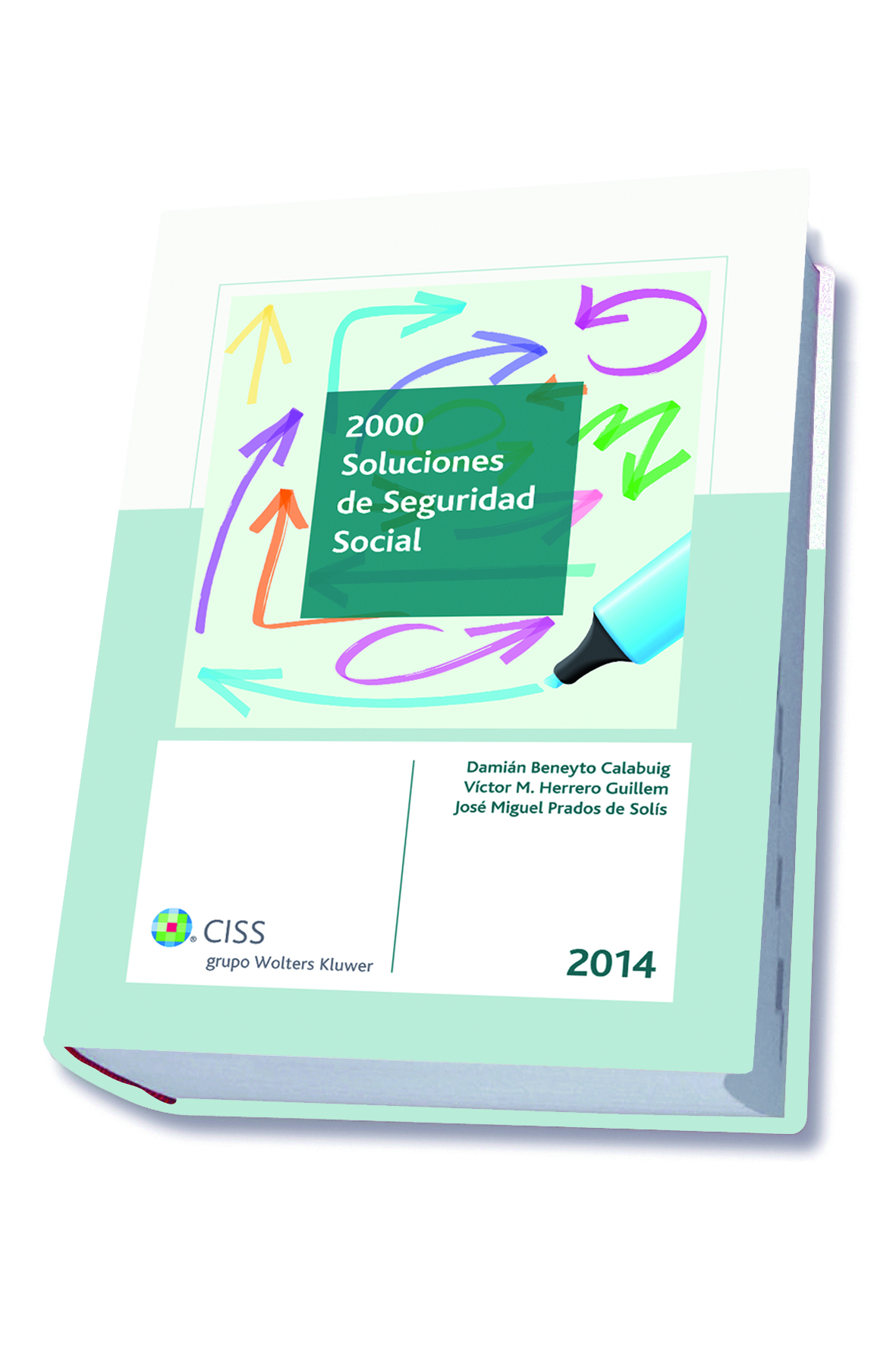 2000 soluciones de Seguridad Social 2014