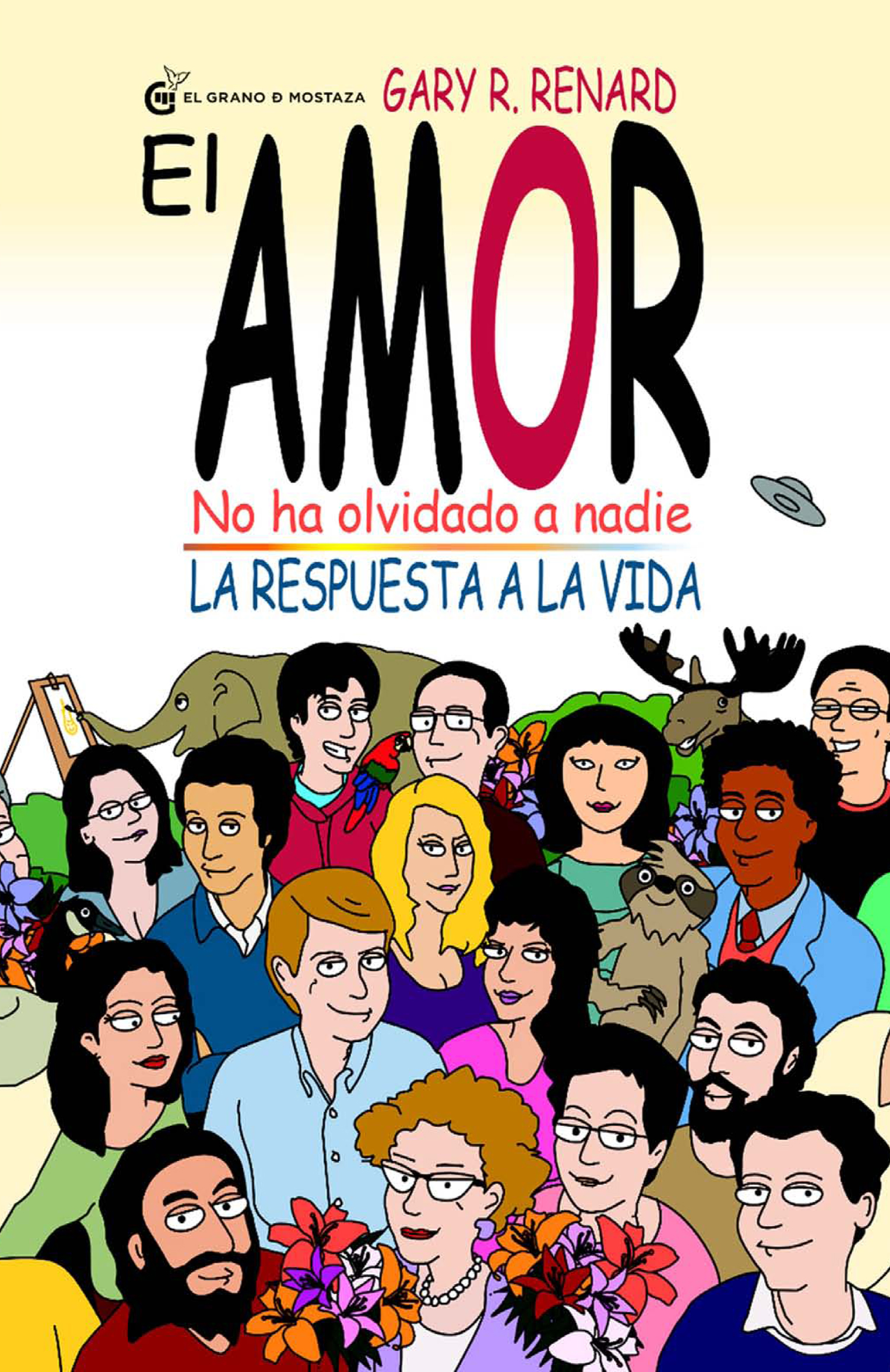 El amor no ha olvidado a nadie
