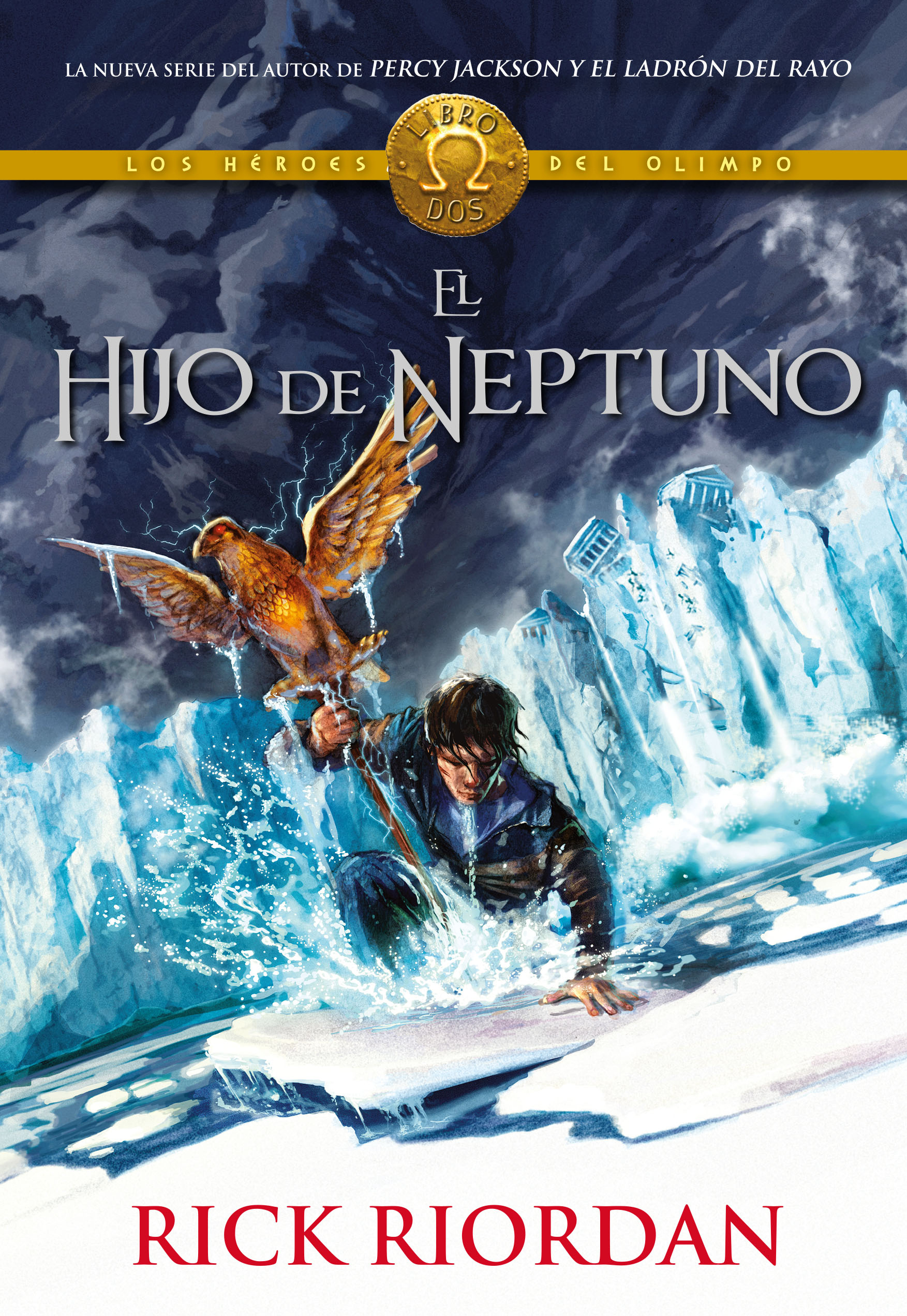 El hijo de Neptuno ( Los héroes del Olimpo 2 )