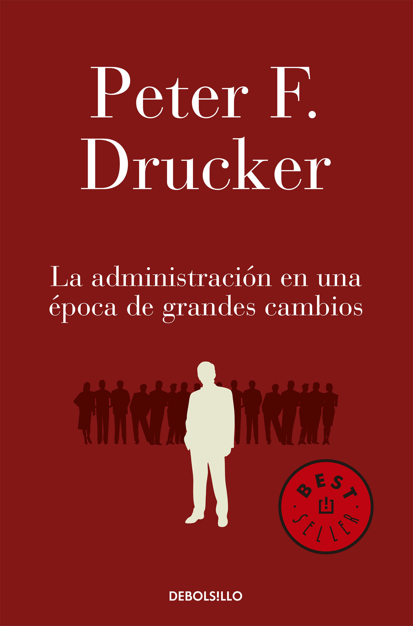 La administración en una época de grandes cambios