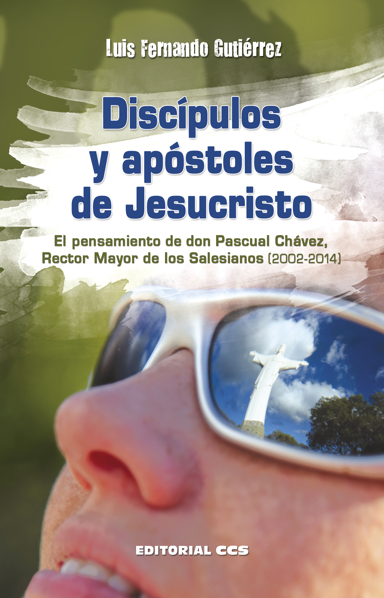 Discípulos y apóstoles de Jesucristo