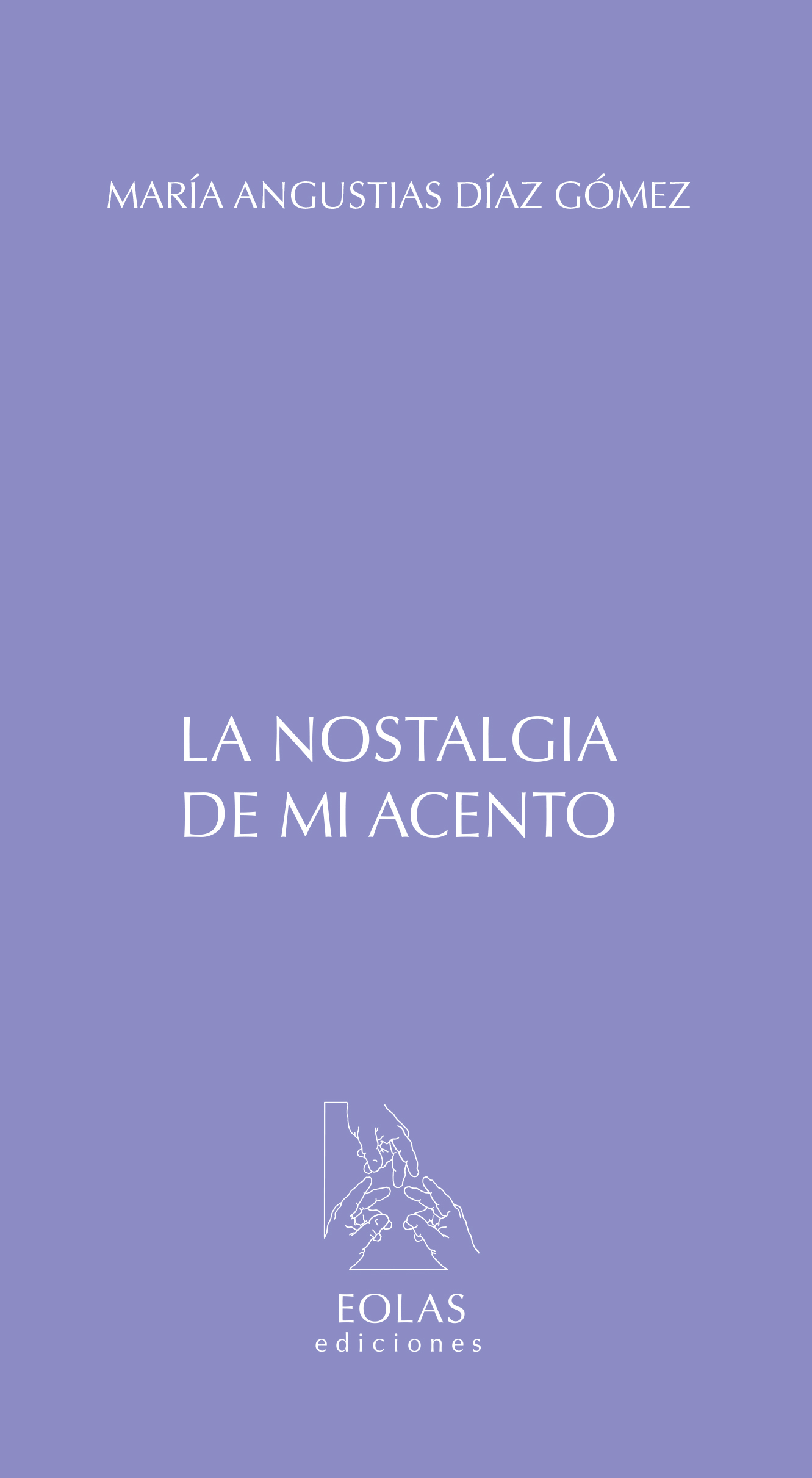 LA NOSTALGIA DE MI ACENTO