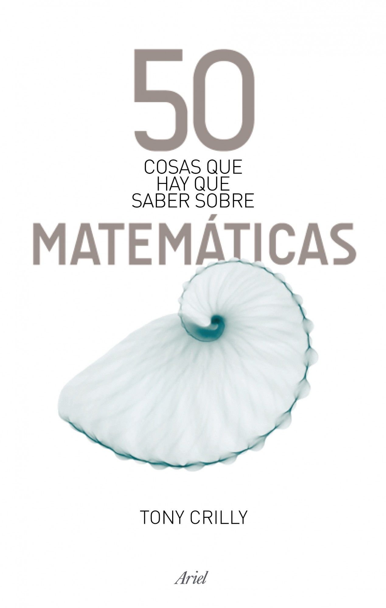 50 cosas que hay que saber sobre las matemáticas