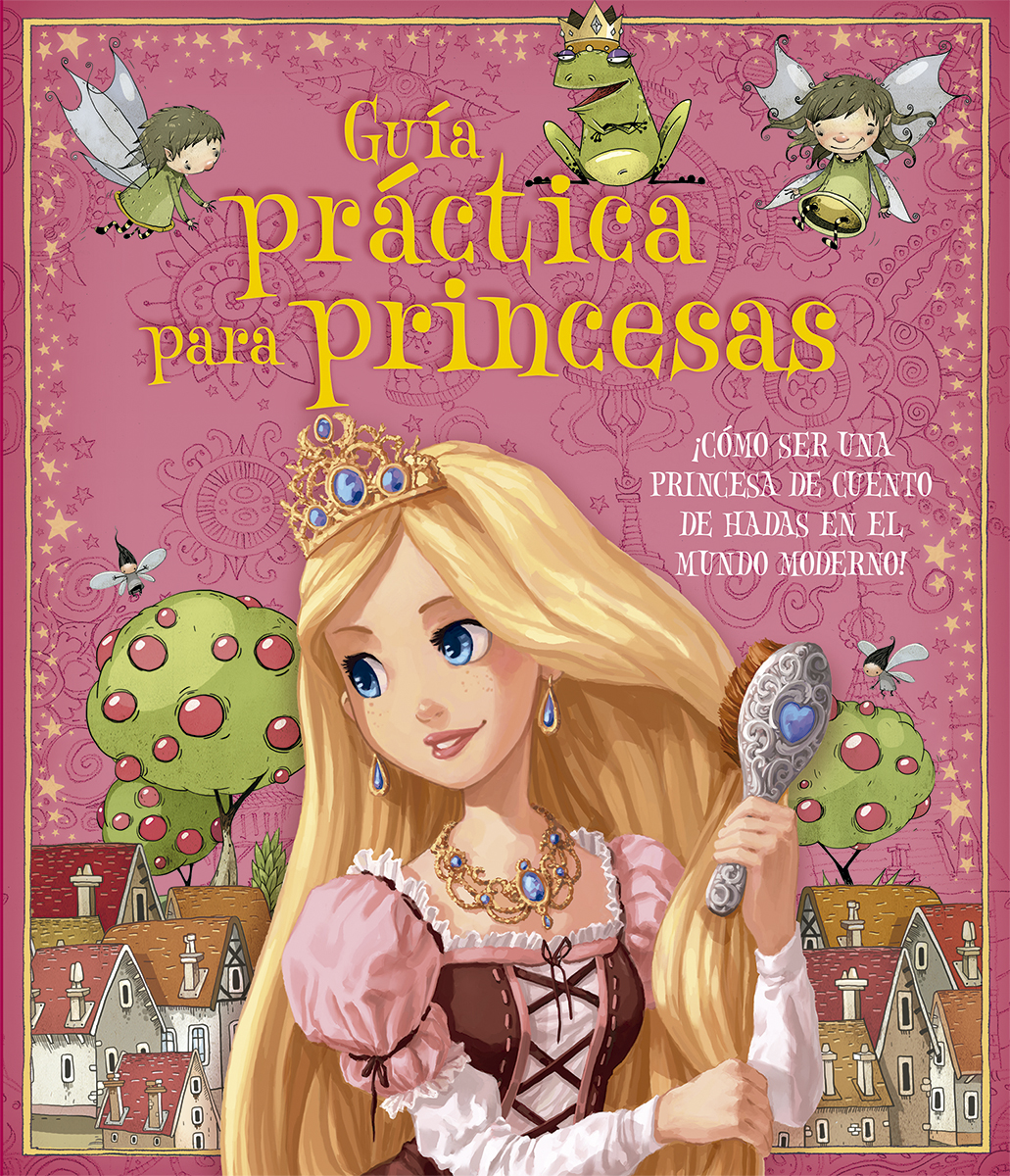 Guía práctica para princesas