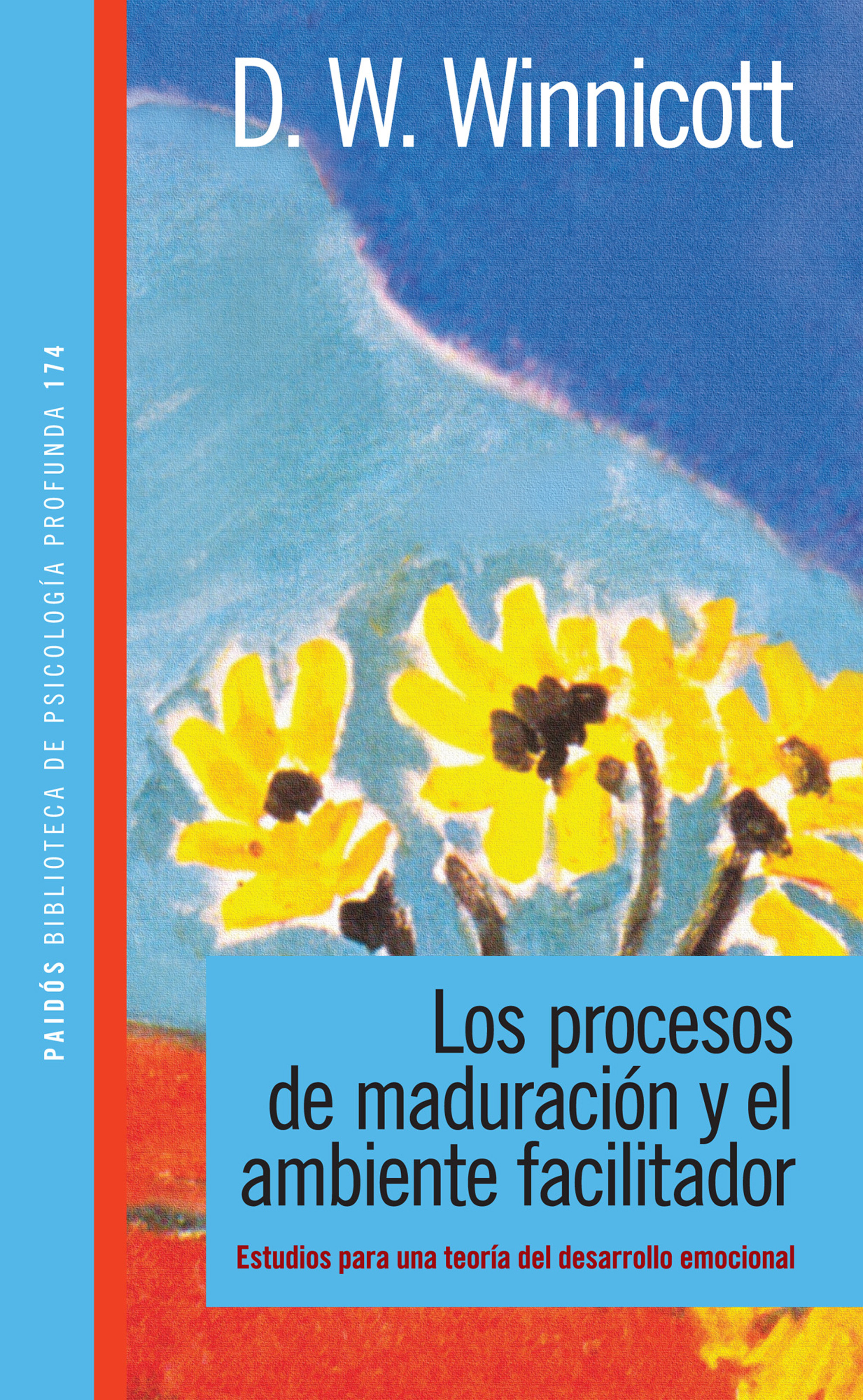 PROCESOS DE MADURACION. WINNICOTT.