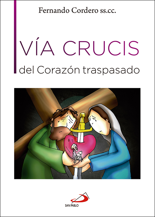 Vía Crucis del Corazón traspasado