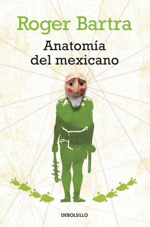 Anatomía del mexicano