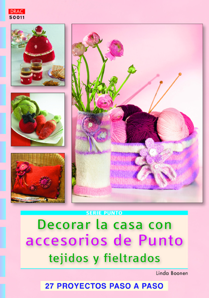 Decorar la casa con accesorios de punto tejidos y fieltrados