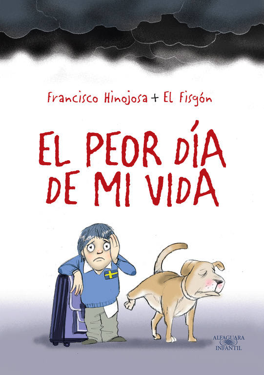 El peor día de mi vida