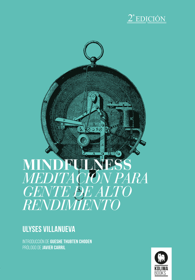 Mindfulness Meditacion para gente de alto rendimiento