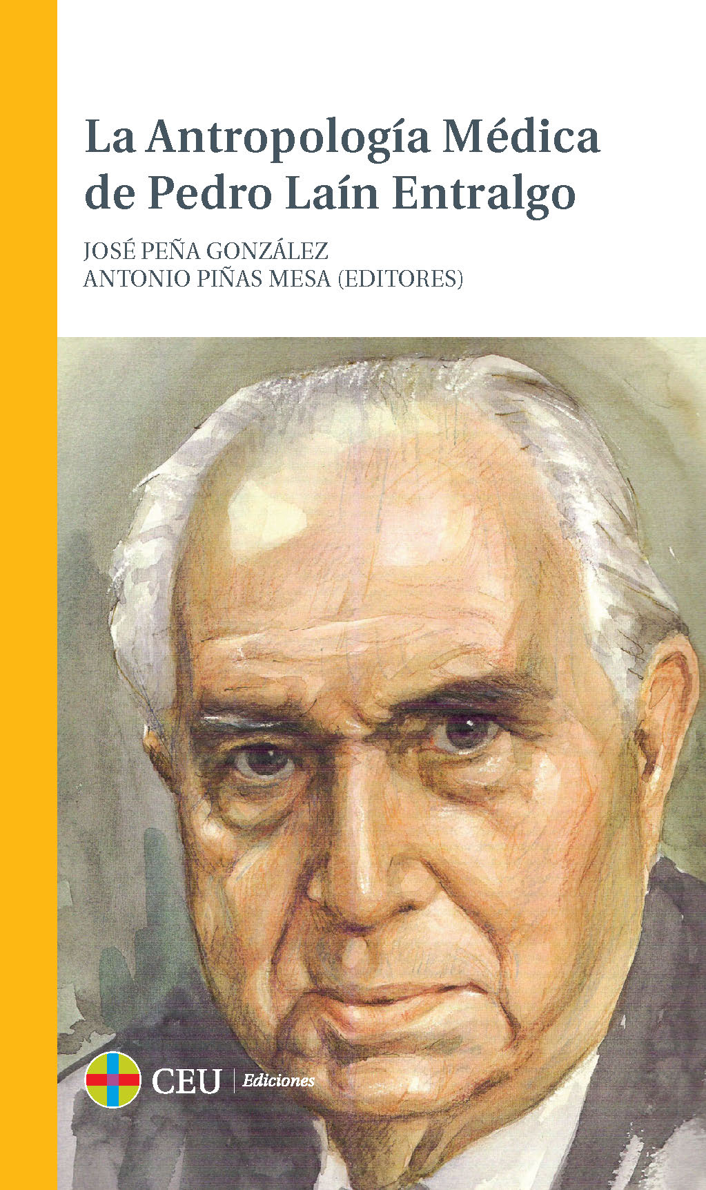 La antropología médica de Pedro Laín Entralgo