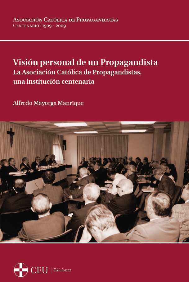 Visión personal de un propagandista