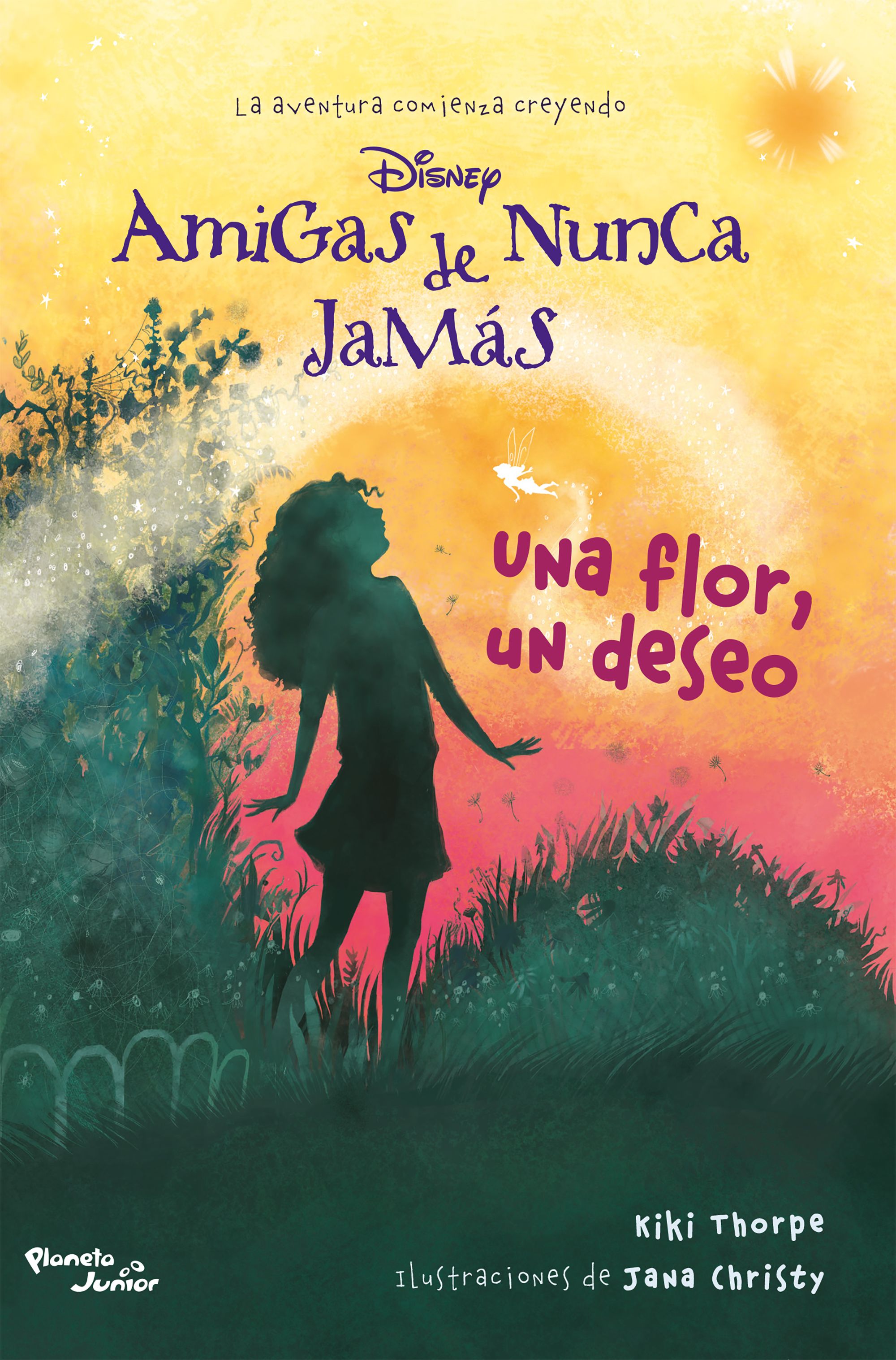 Amigas de Nunca Jamás. Una flor, un deseo