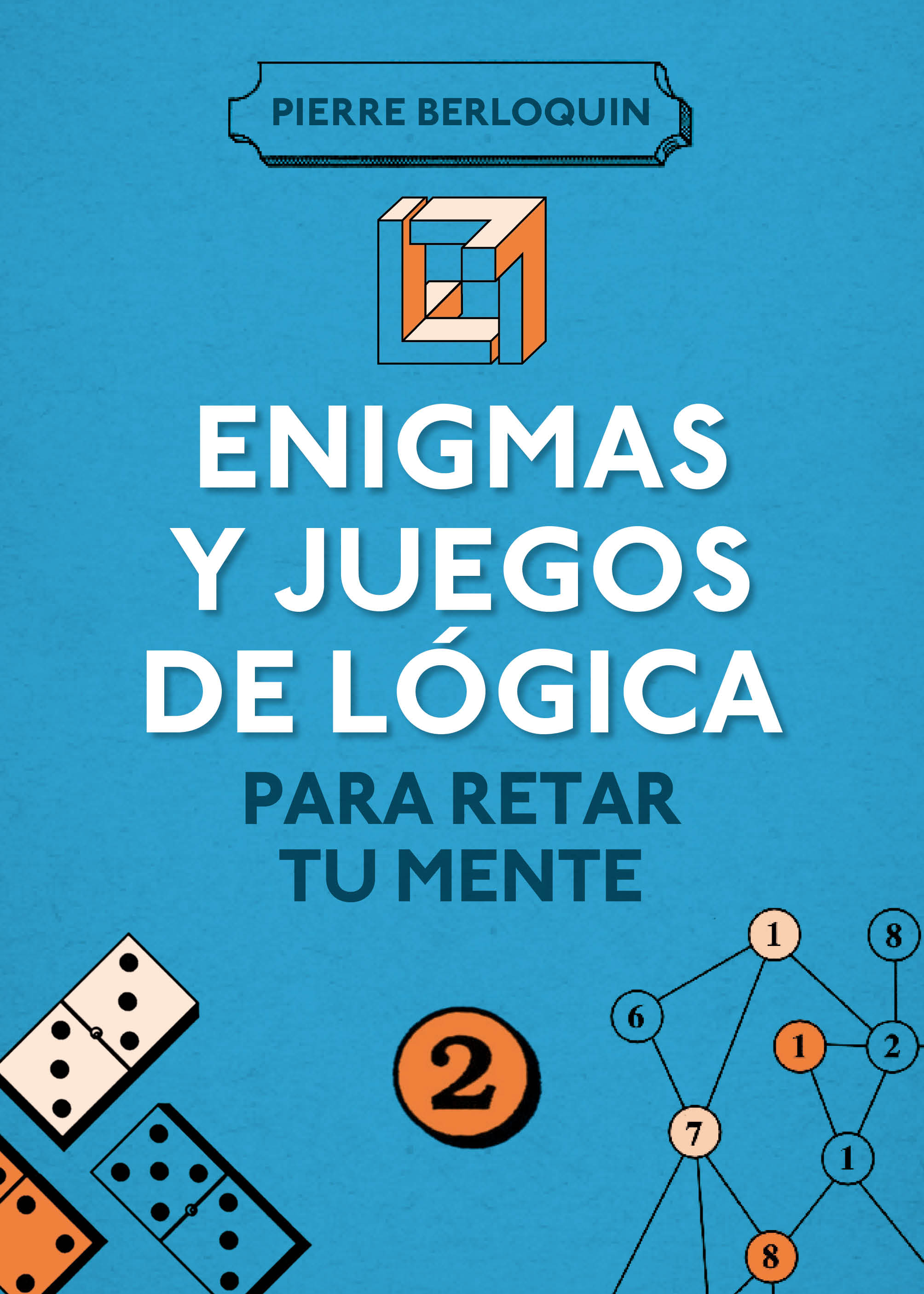 Enigmas y juegos de lógica para retar tu mente