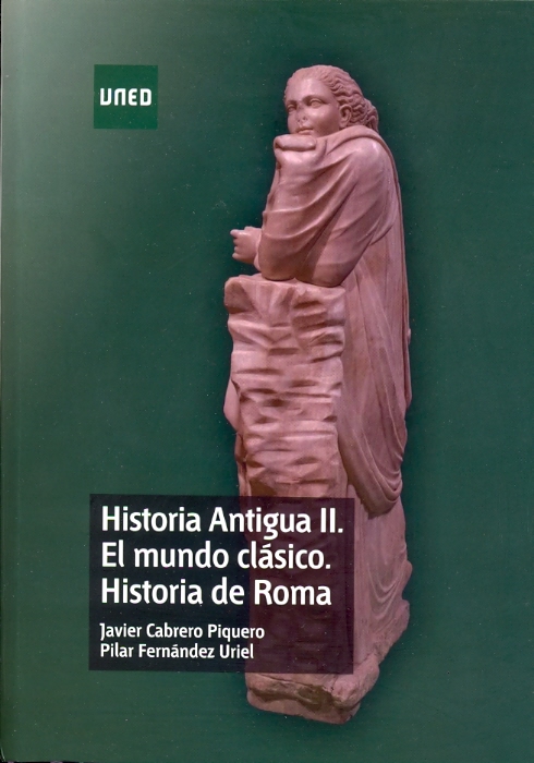 Historia antigua II. El mundo clásico. Historia de Roma