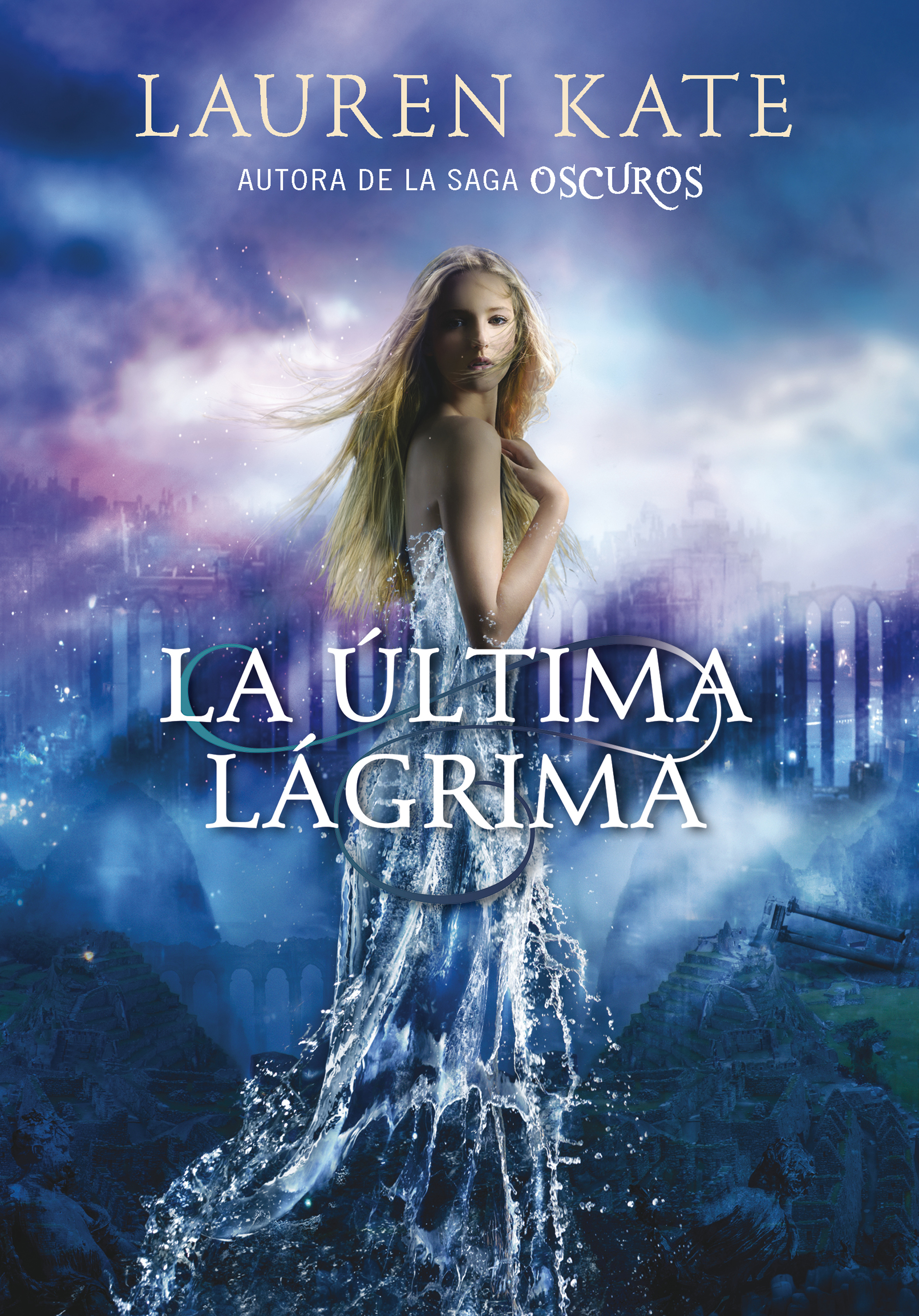 La última lágrima (La última lágrima 1)