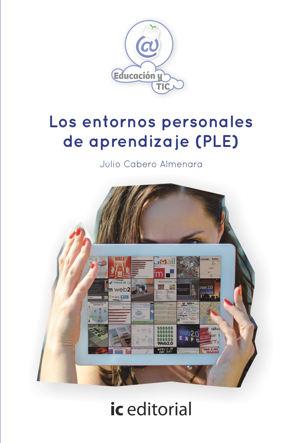 Los entornos personales de aprendizaje (ple)