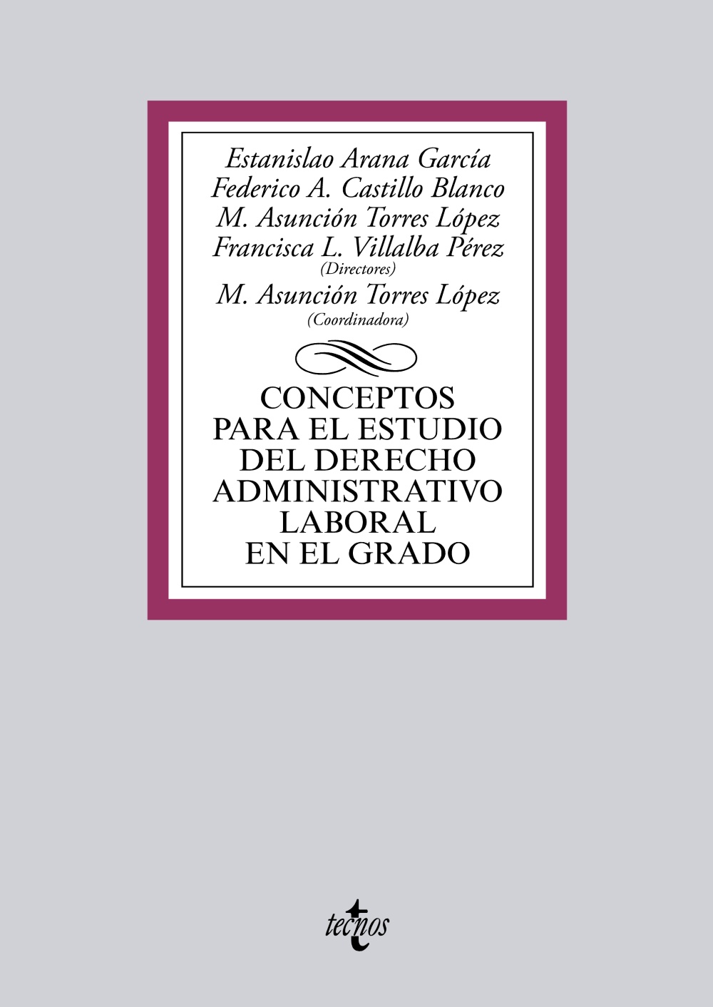 Conceptos para el estudio del derecho administrativo laboral en el grado
