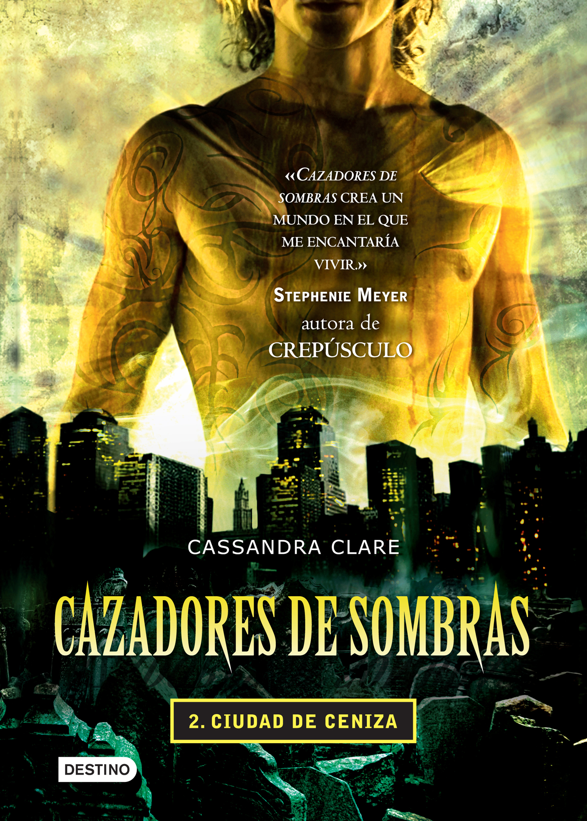 Cazadores de sombras 2. Ciudad de ceniza