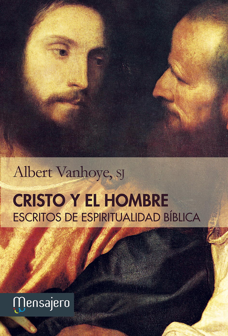 Cristo y el hombre