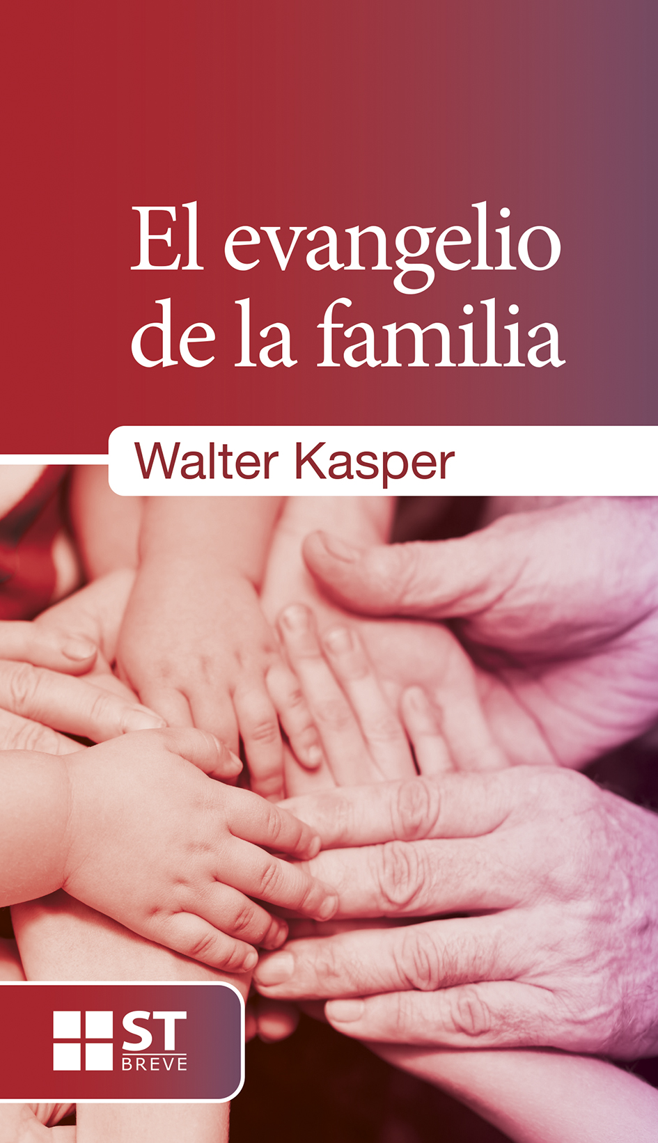 El evangelio de la familia