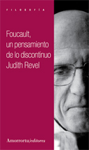 Foucault: un pensamiento de lo discontinuo