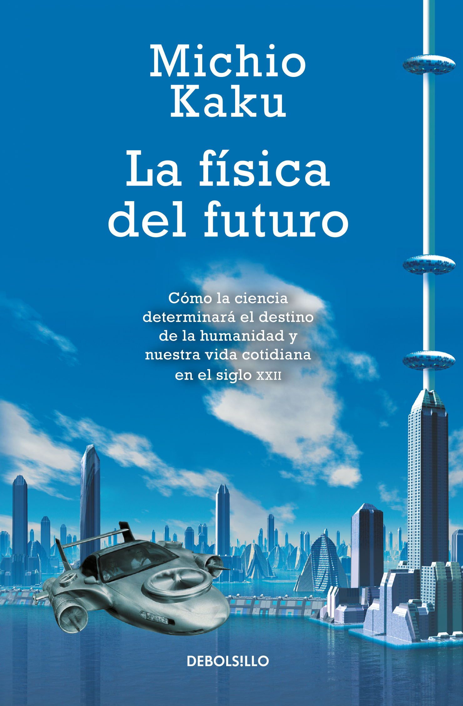 La física del futuro