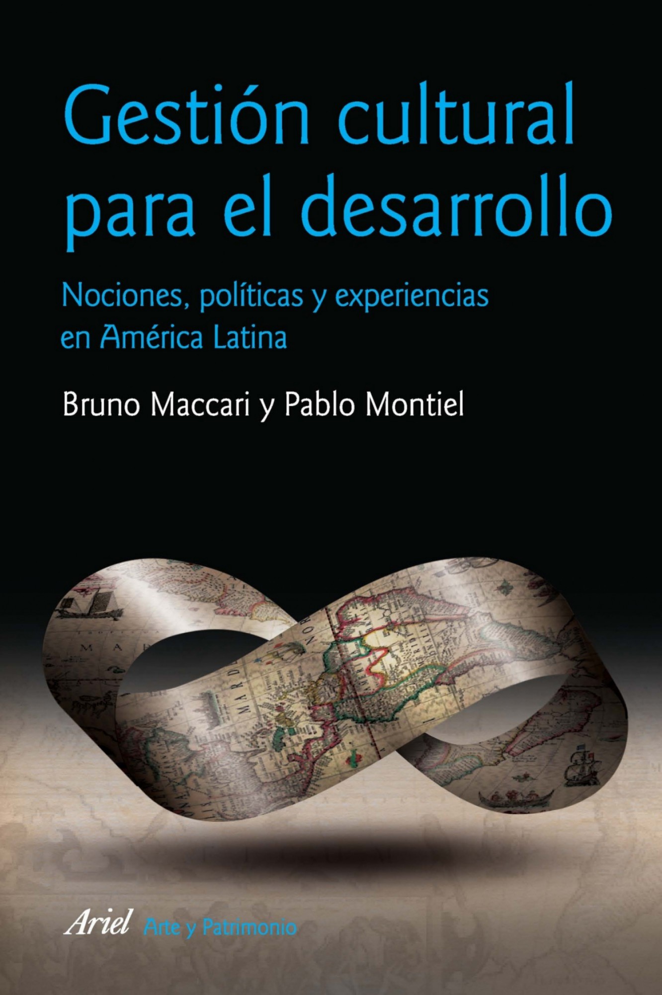 Gestión cultural para el desarrollo. Nociones, políticas y experiencias en Améri