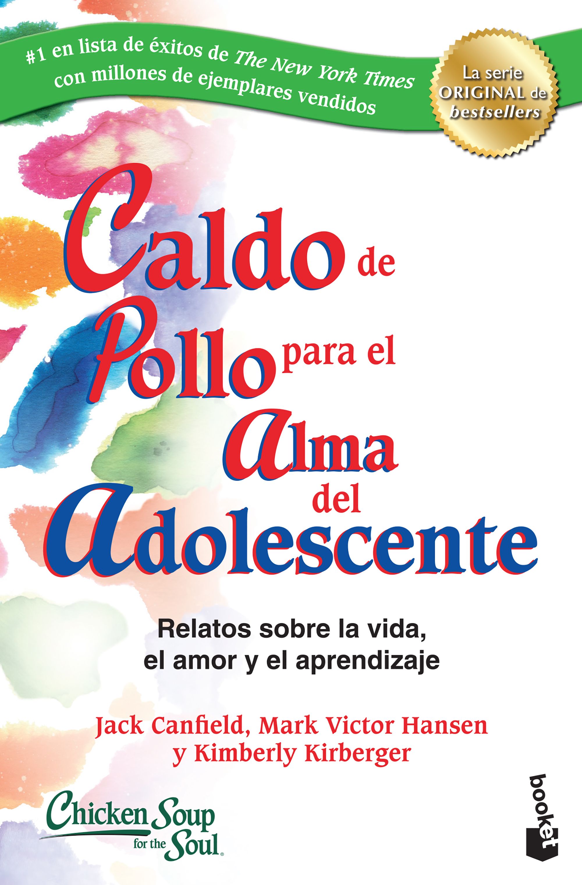 Caldo de pollo para el alma del adolescente
