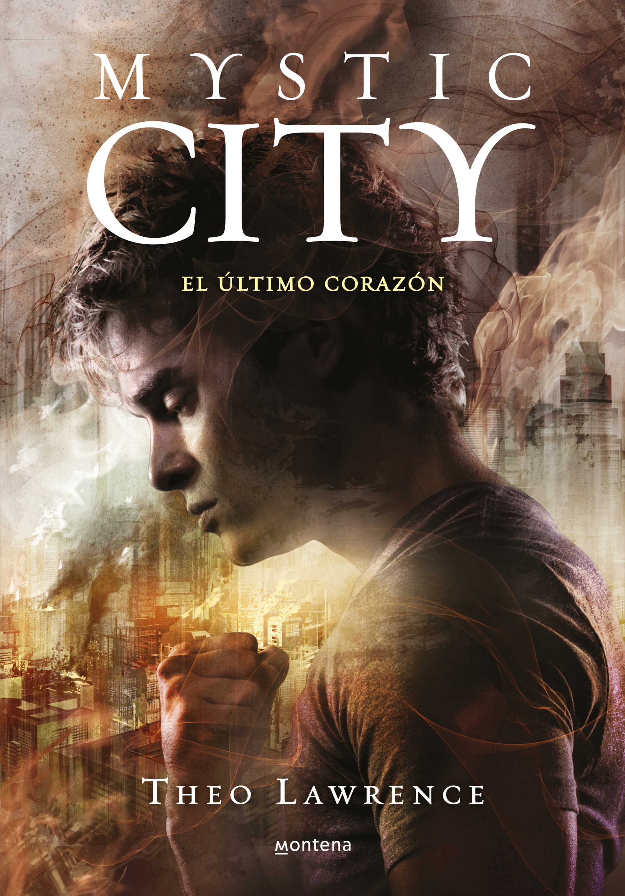 El último corazón (Mystic City 2)