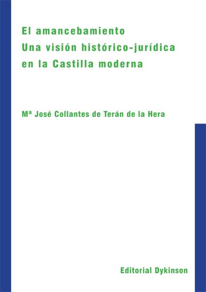 El amancebamiento. Una visión histórico-jurídica en la Castilla moderna