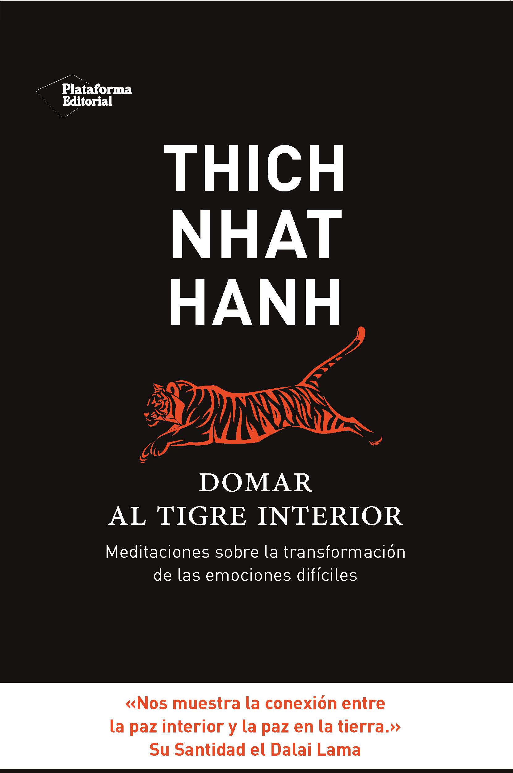 Domar al tigre interior