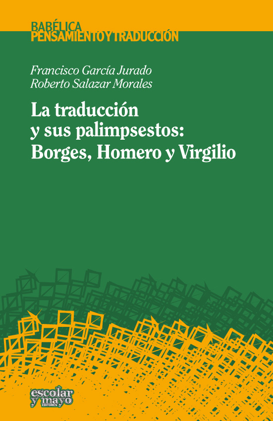 La traducción y sus palimpsestos
