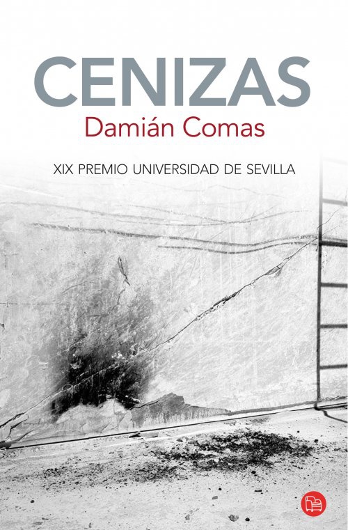 Cenizas (Premio de Novela Universidad de Sevilla)
