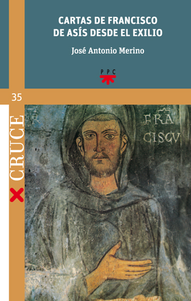 Cartas de Francisco de Asís desde el exilio