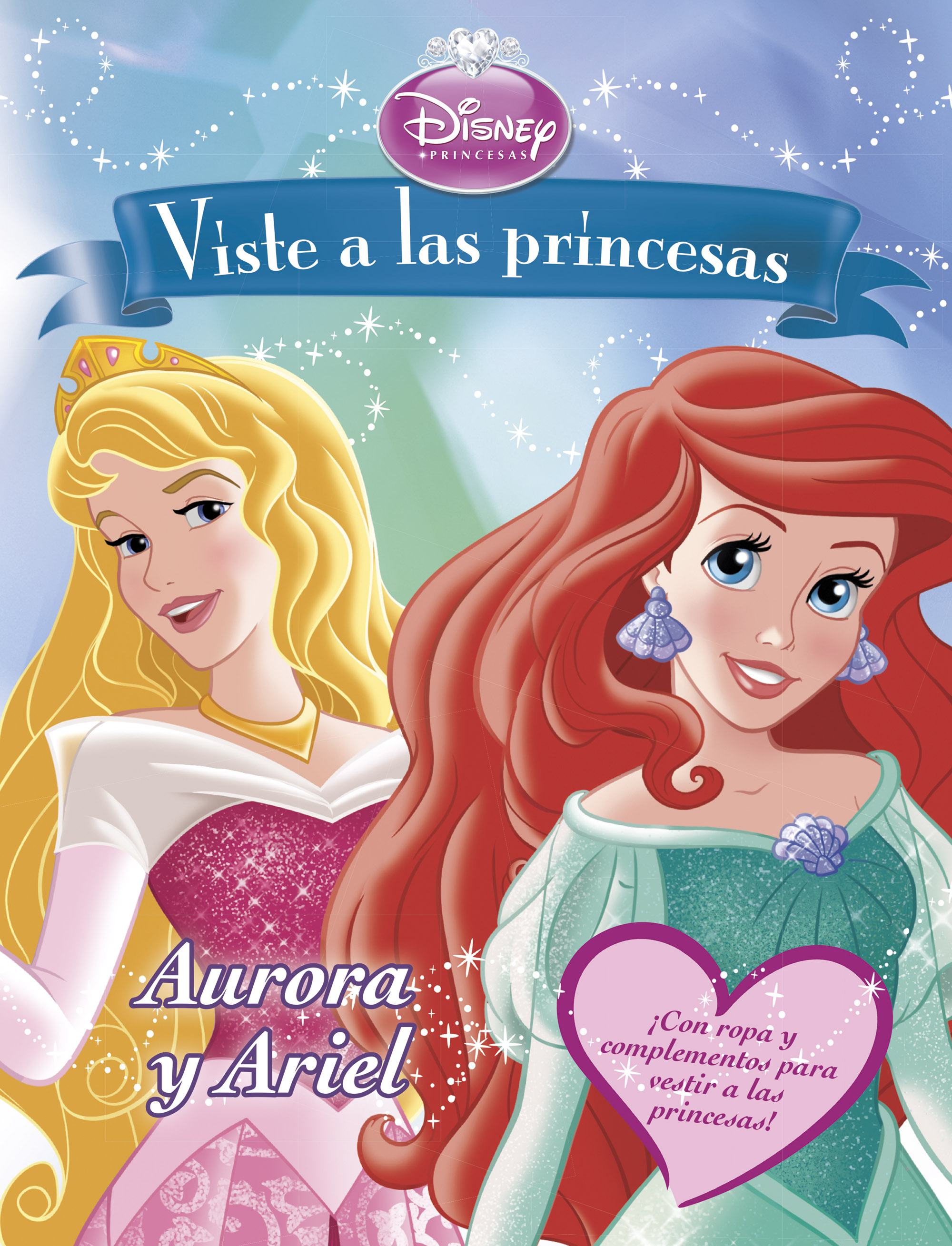 Viste a las princesas. Aurora y Ariel