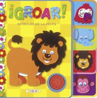 ¡Groar! Animales de la selva