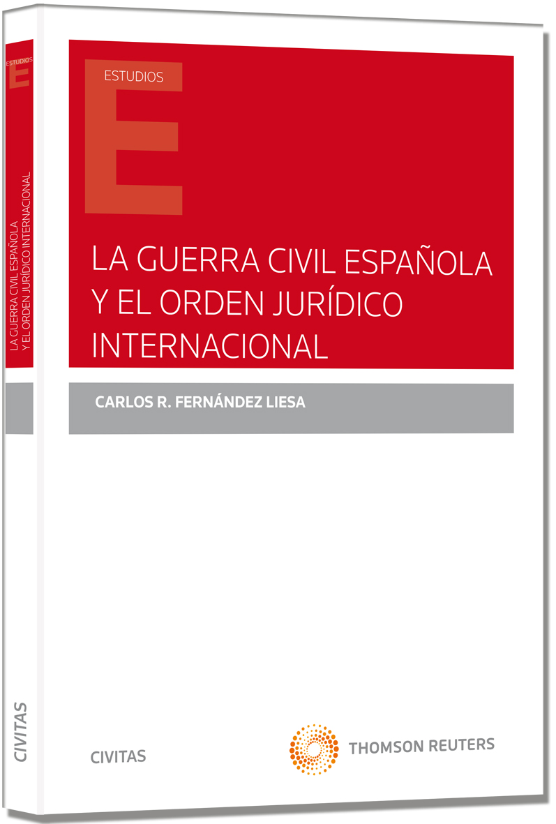 La Guerra Civil española y el orden jurídico internacional