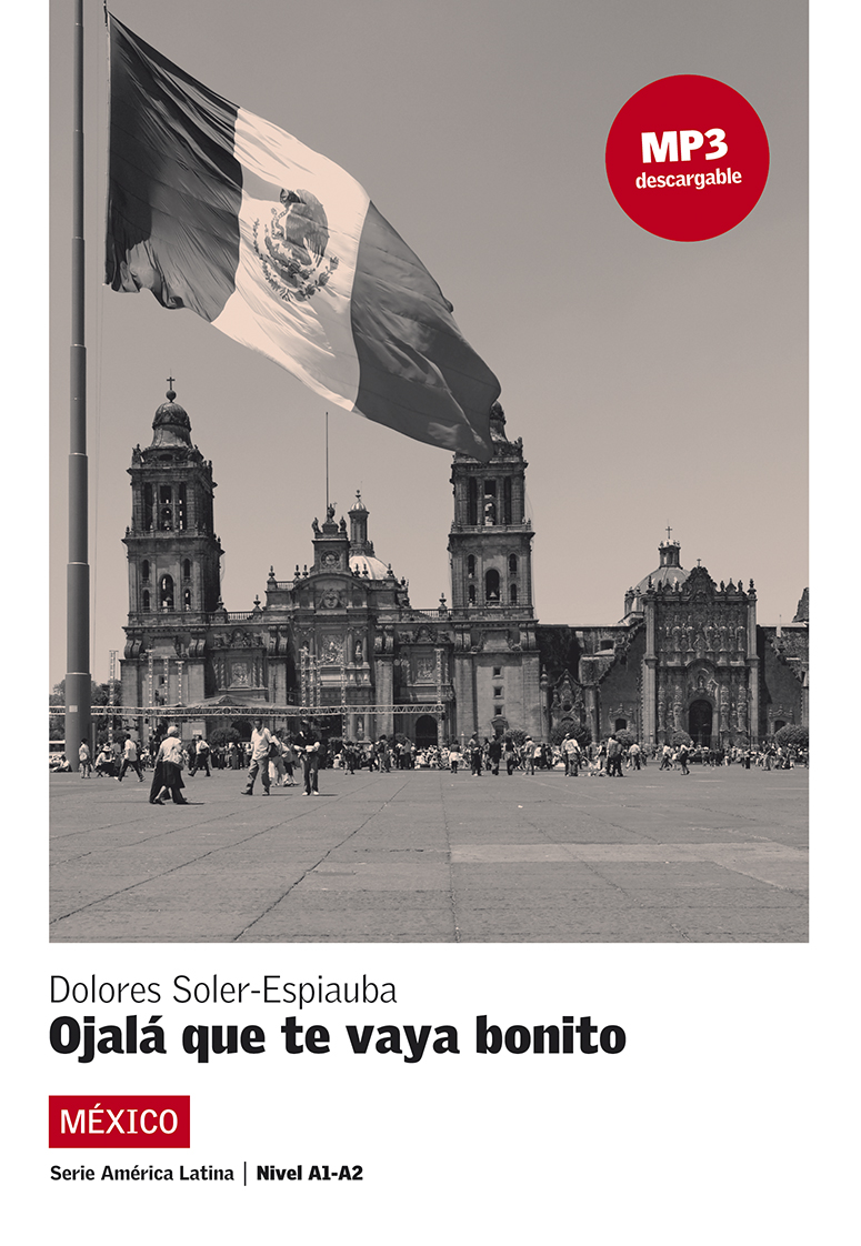 Ojalá que te vaya bonito, Serie América Latina