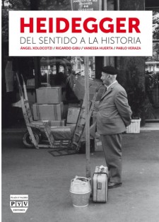 HEIDEGGER, DEL SENTIDO A LA HISTORIA