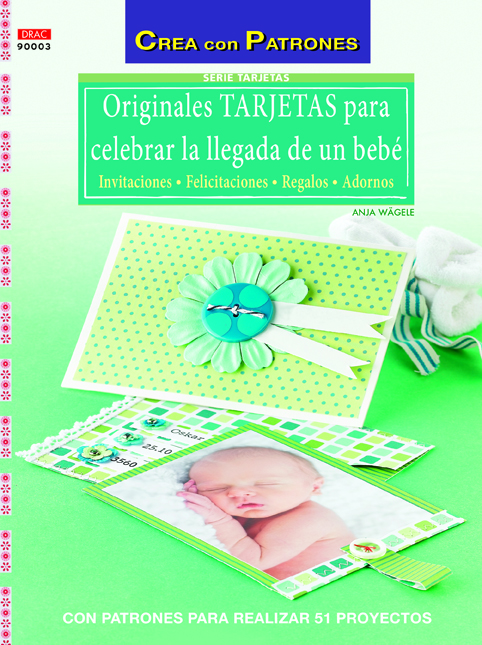 Originales Tarjetas para celebrar la llegada de un bebé