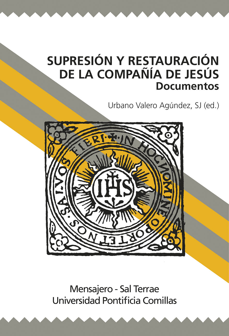 Supresión y restauración de la Compañía de Jesús