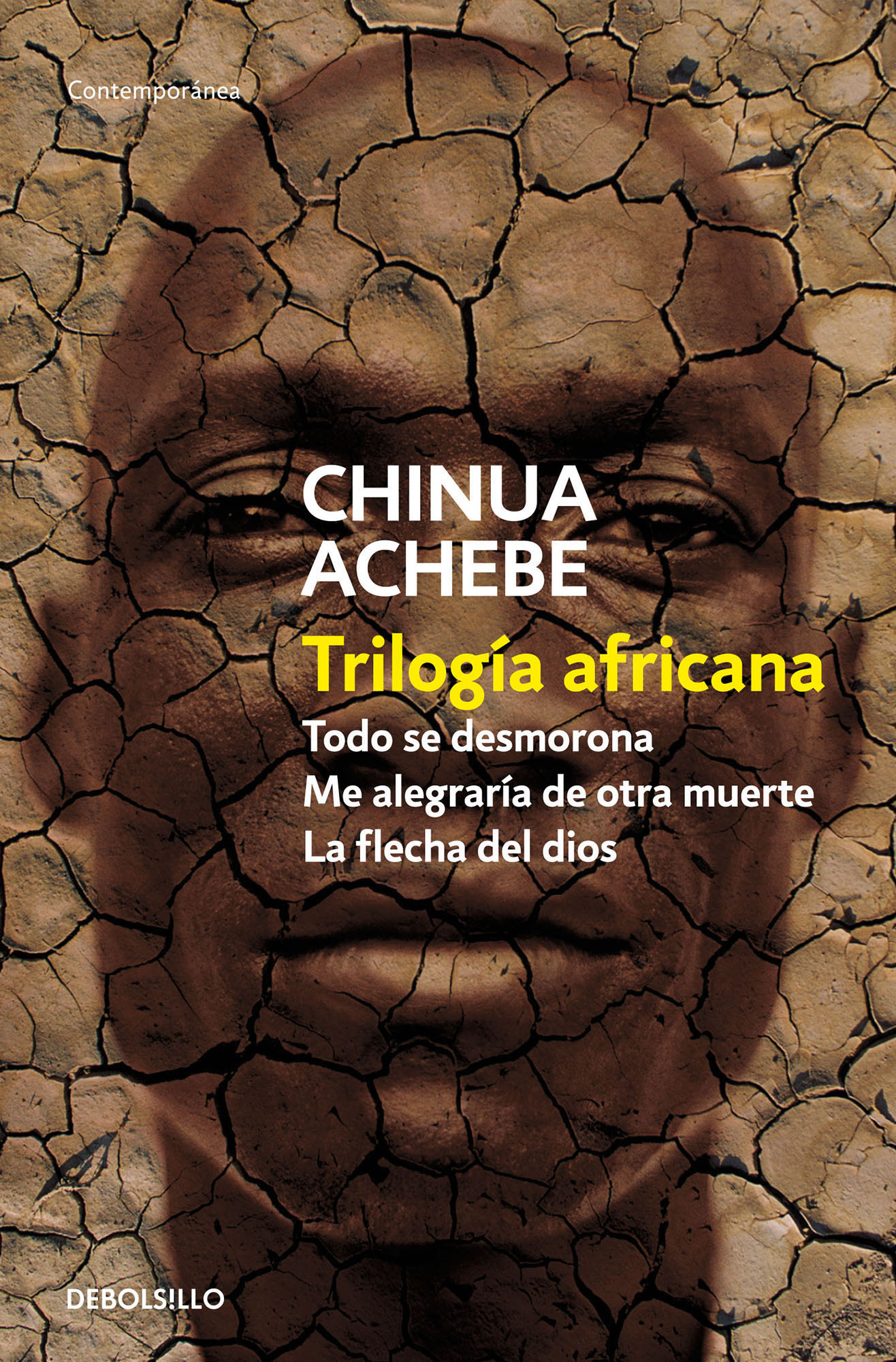 Trilogía africana (Todo se desmorona | Me alegraría de otra muerte | La flecha del dios)