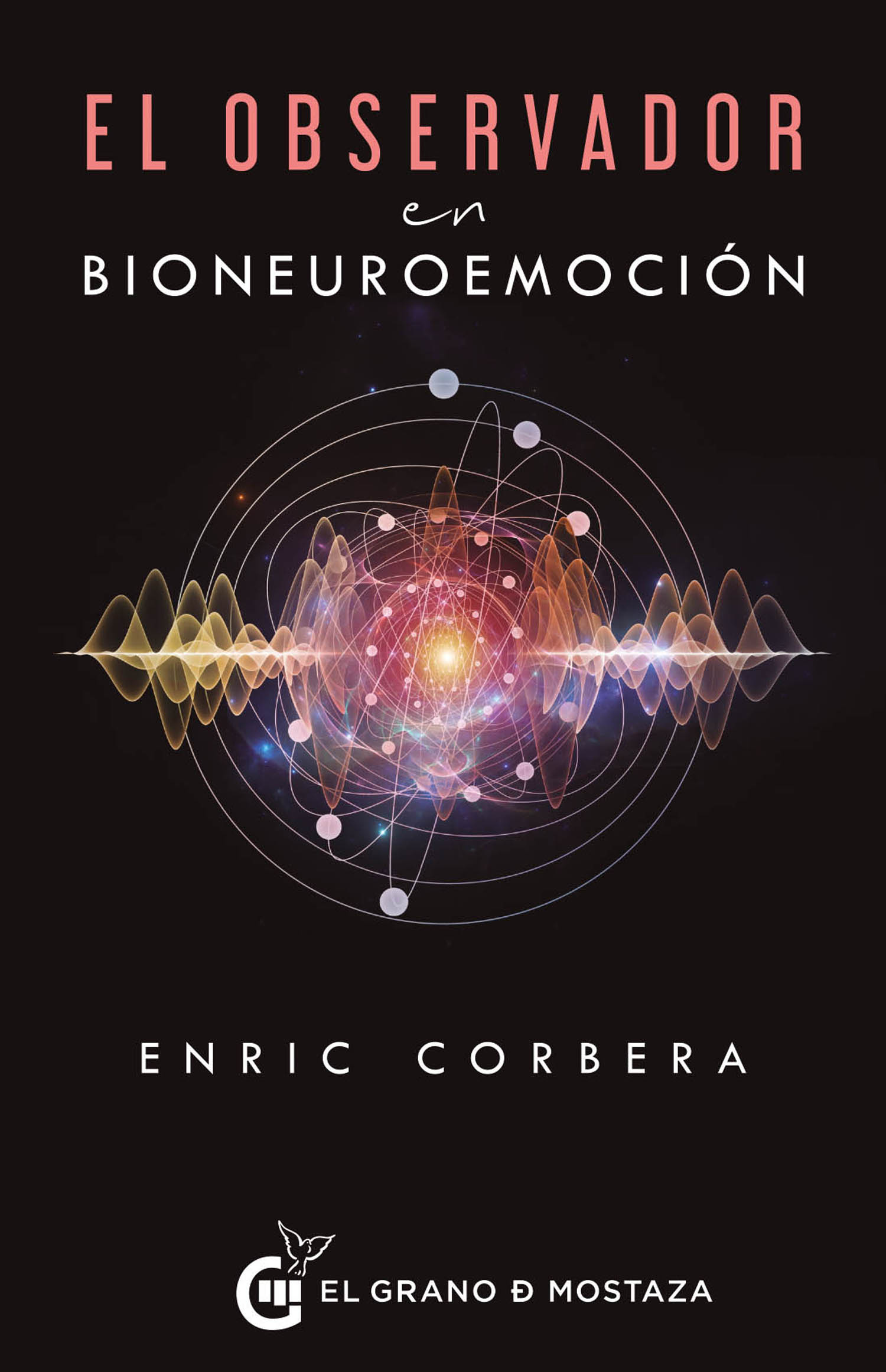 El observador en bioneuroemoción