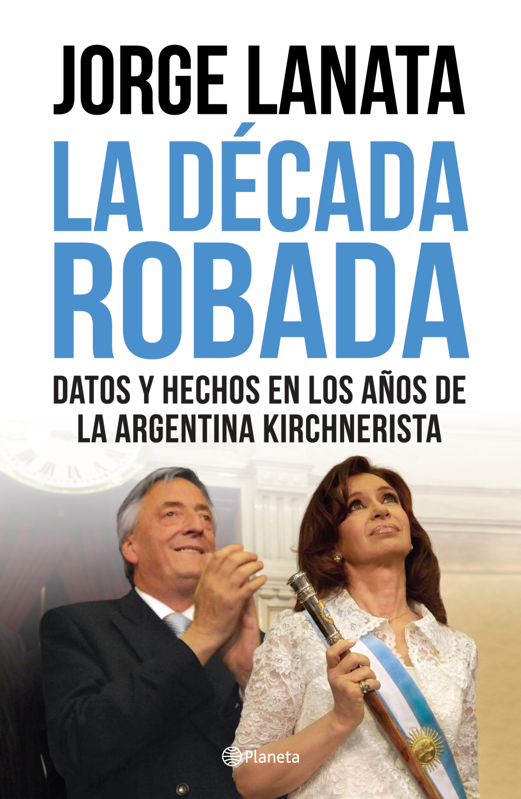 La década robada