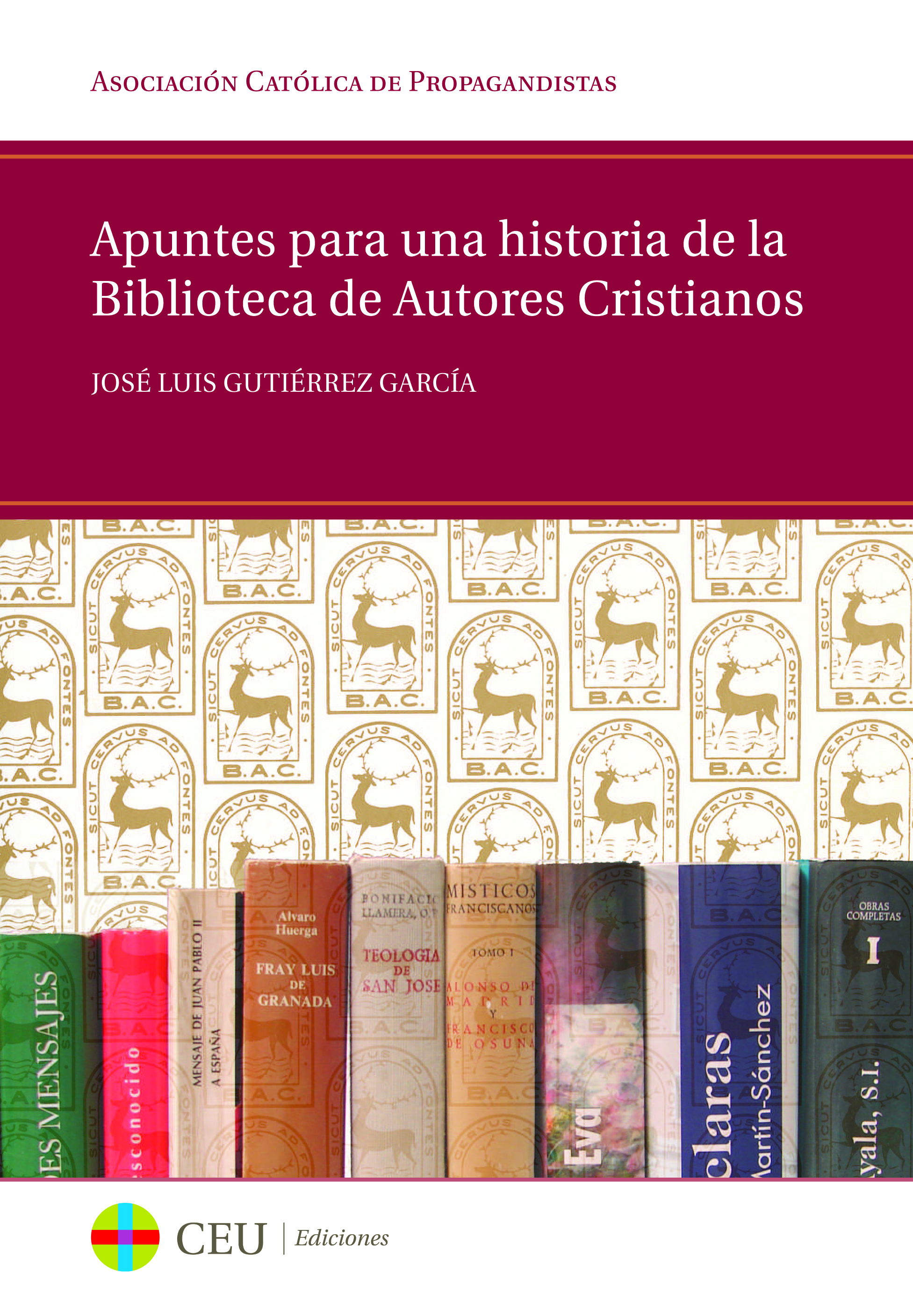 Apuntes para una historia de la Biblioteca de Autores Cristianos