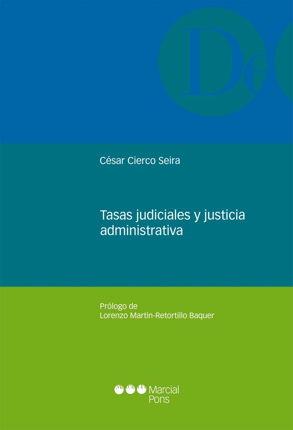Tasas judiciales y justicia administrativa
