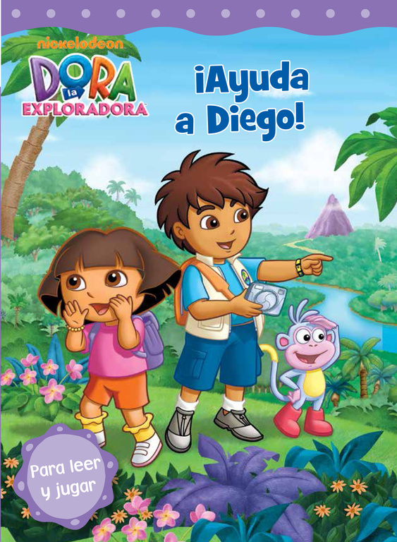Dora la Exploradora. Lectoescritura - ¡Ayuda a Diego!