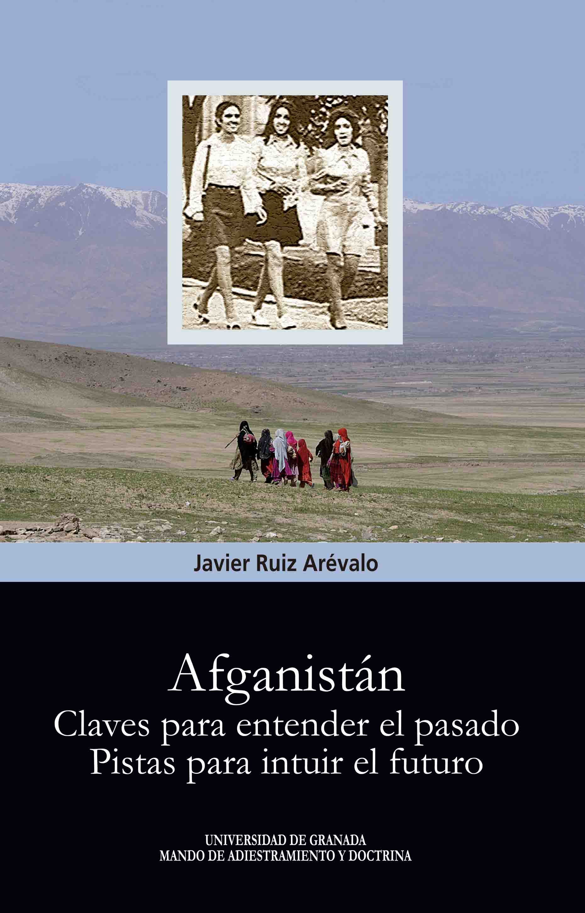 Afganistán. Claves para entender el pasado